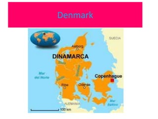 Denmark
 