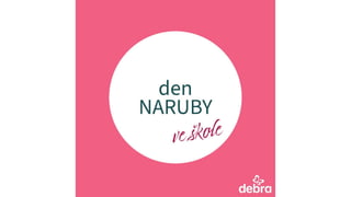 den NARUBY - pro SŠ.pptx