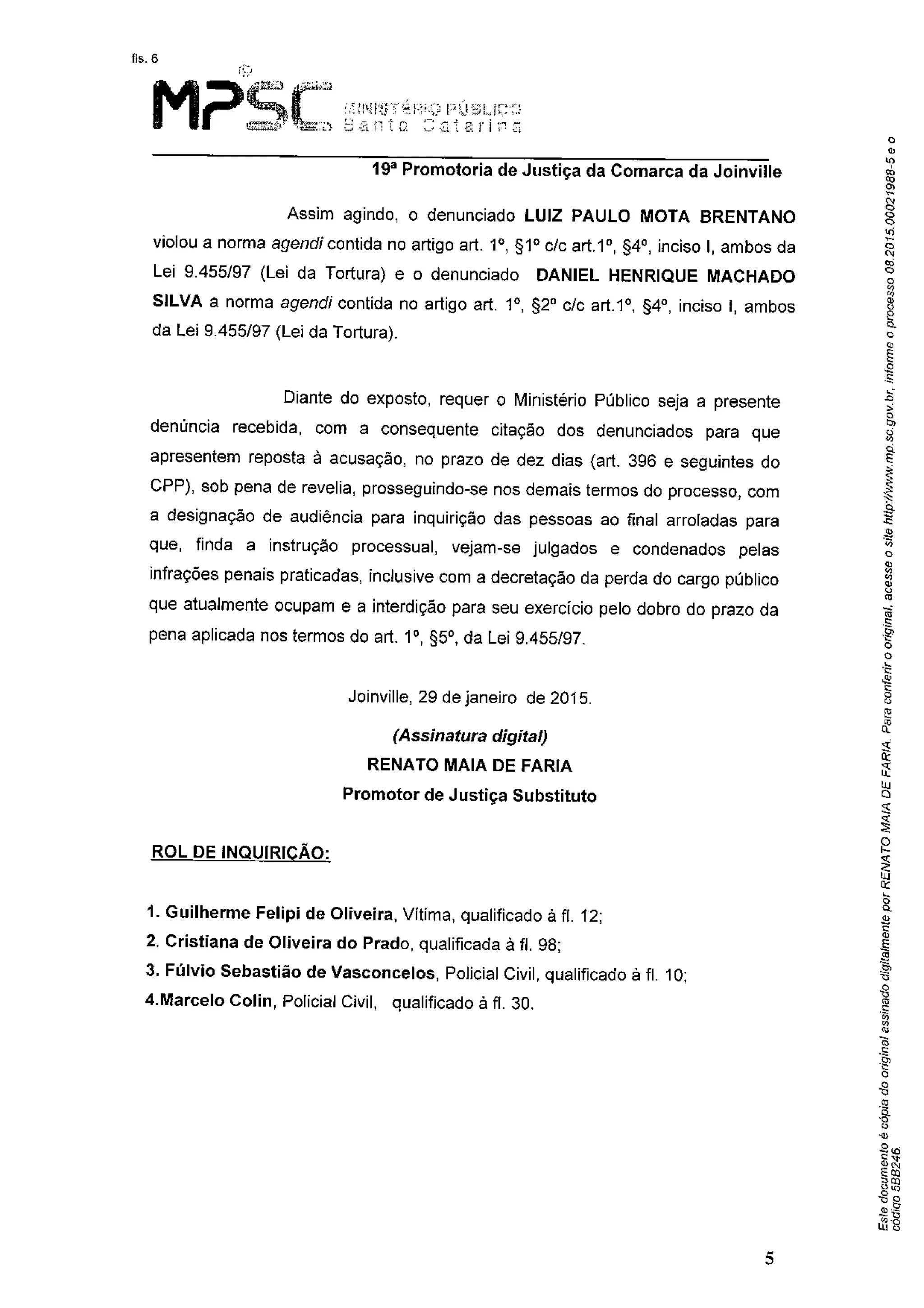 MPSC denuncia dois policiais militares pelo crime de tortura
