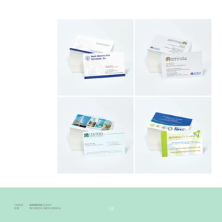 CLIENT	 RANDOM CLIENT
JOB	 BUSINESS CARD DESIGN
18
 