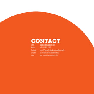 CONTACTEmail:	ongdennisbello@gmail.com
Mobiile: 	 +971.50.647.1902
Facebook:	https://www.facebook.com/ongdennisbello
LinkedIn:	ae.linkedin.com/in/ongdennisbello
Issuu:	http://issuu.com/macuser1978
 