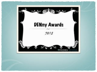 DENny Awards