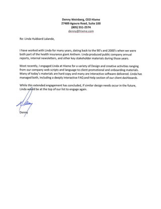 Hixme CEO Denny Weinberg Endorsement Letter for Linda Lalande