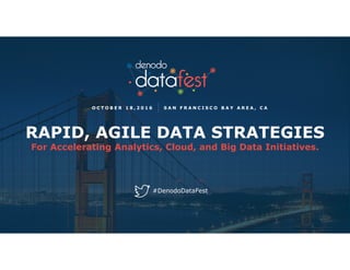 Denodo DataFest 2016: Centralizing Data Security with Data Virtualization