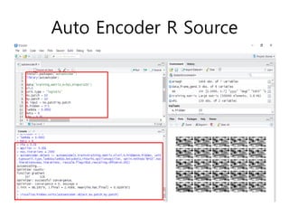 Auto Encoder R Source
 