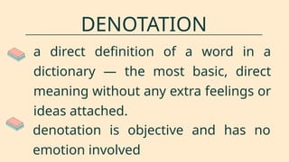 DENOTATION CONNOTATION ENGLISH QUARTER 2 pptx denotation-connotation-english-quarter-2-pptx