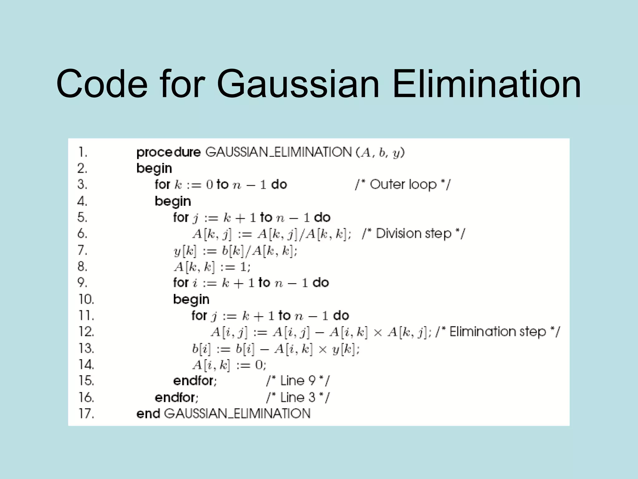 Code for Gaussian Elimination
 