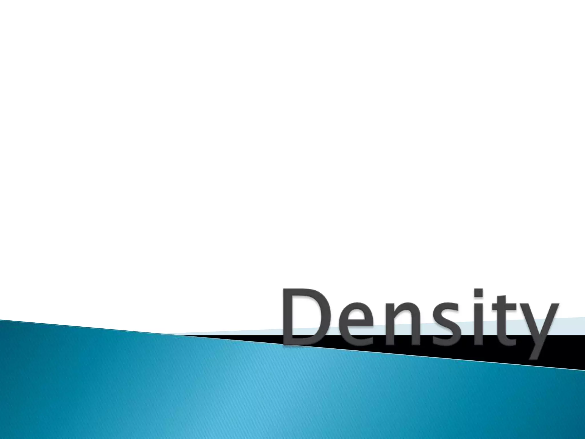 Density 
