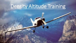 Density Altitude Training
 