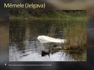 http://www.bauskasdzive.lv/portals/vide/raksts.html?xml_id=2662
 