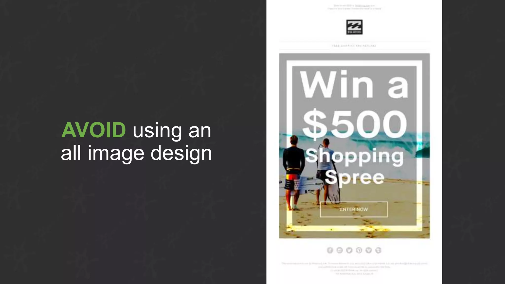 AVOID using an
all image design
 