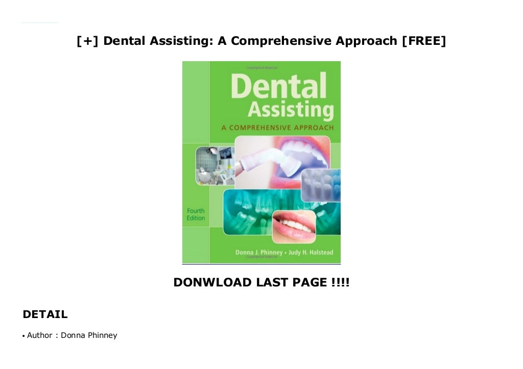 Dental Assisting A Comprehensive Approach [FREE]
