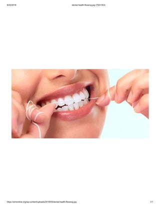 6/22/2018 dental-health-flossing.jpg (700×353)
https://arnionline.org/wp-content/uploads/2018/05/dental-health-flossing.jpg 1/1
 