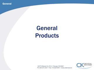 General Products 
General  