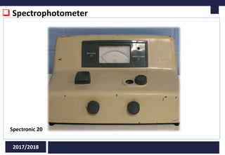  Spectrophotometer
2017/2018
Spectronic 20
 