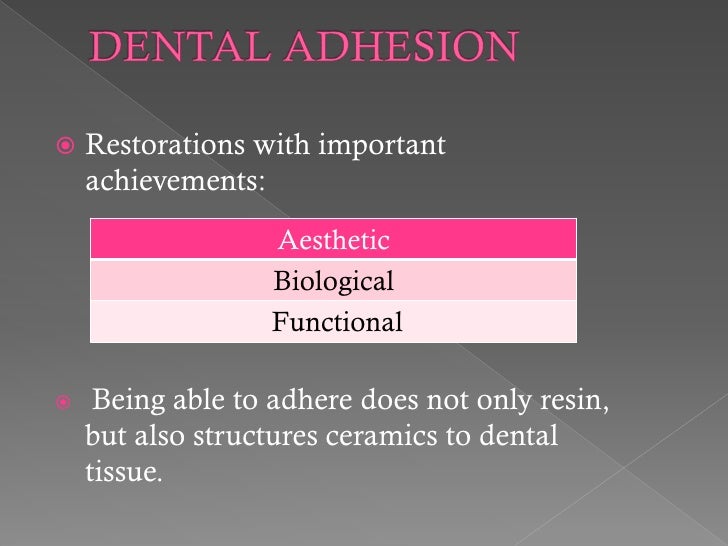 Dental adhesives slideshare