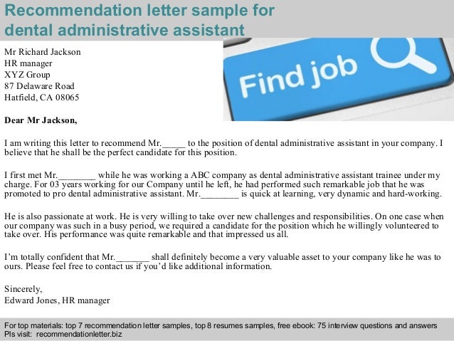 dental administrative assistant recommendation letter letter of recommendation for a dentist