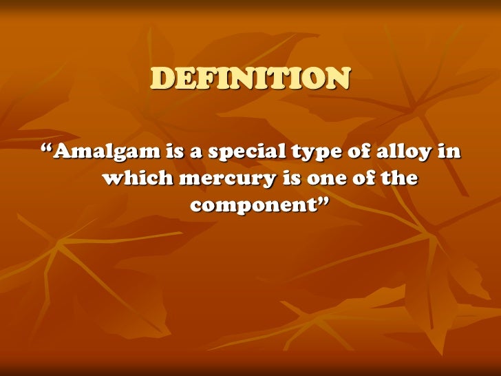 Dental amalgam