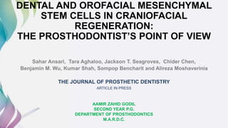 Dental and orofacial mesenchymal stem cells in craniofacial | PPTX