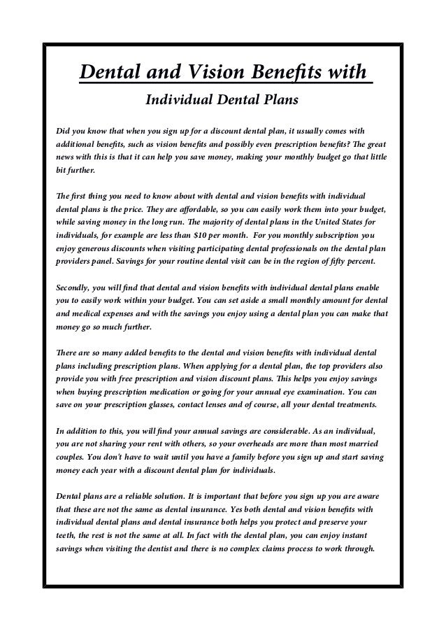 Dental and vision benefits with individual dental plans
