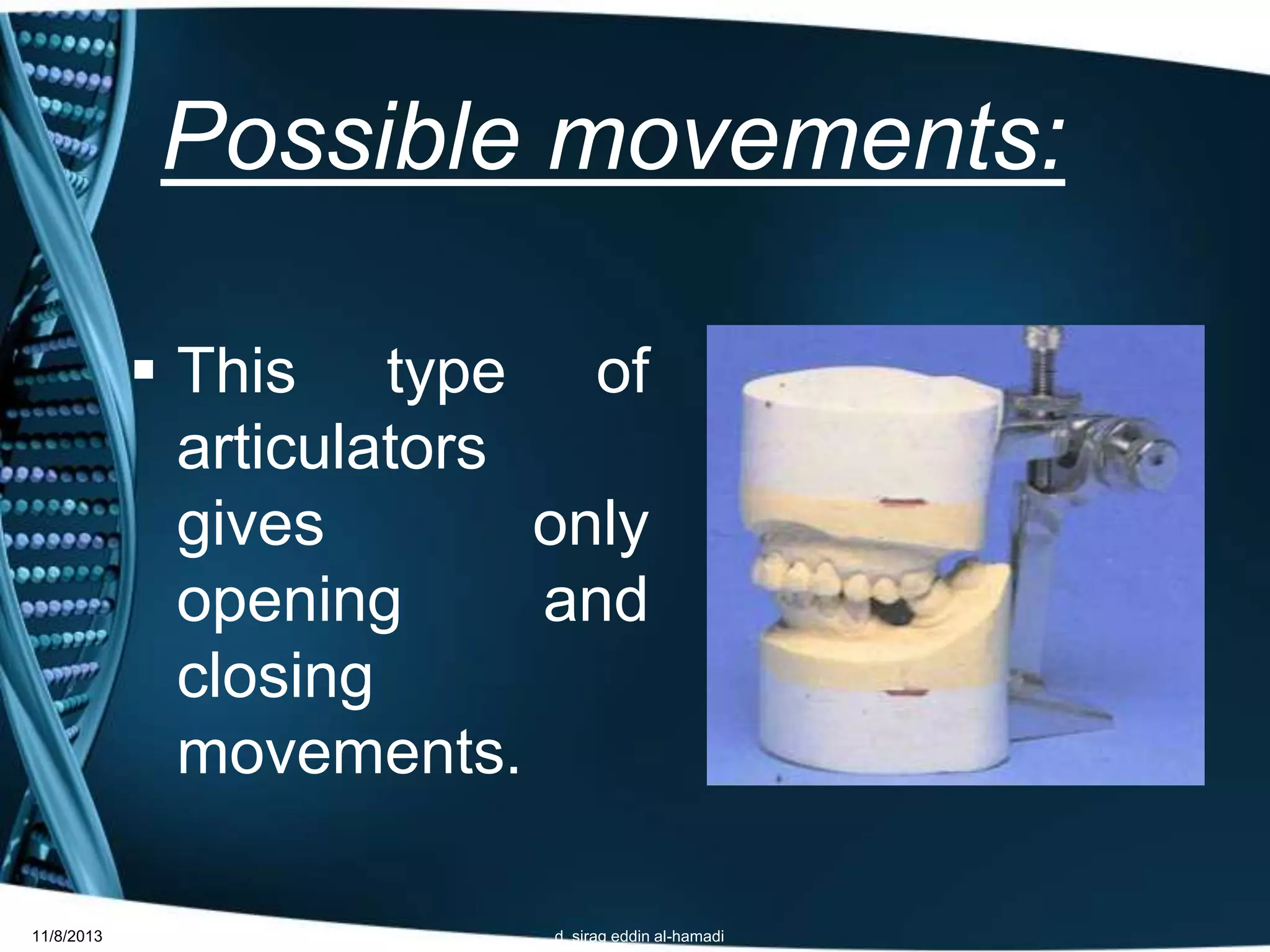 Dental articulators PPT