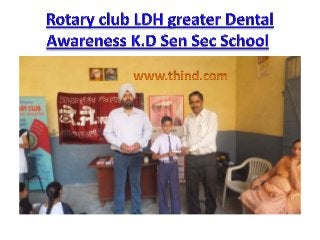  Dental Awareness seminar at K.J Sen Sec School