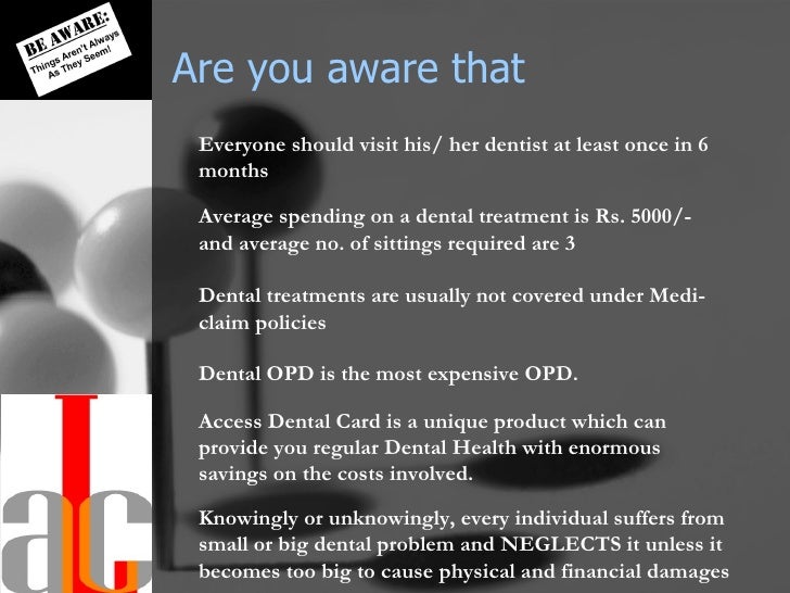 Dental Awareness Program Call us today