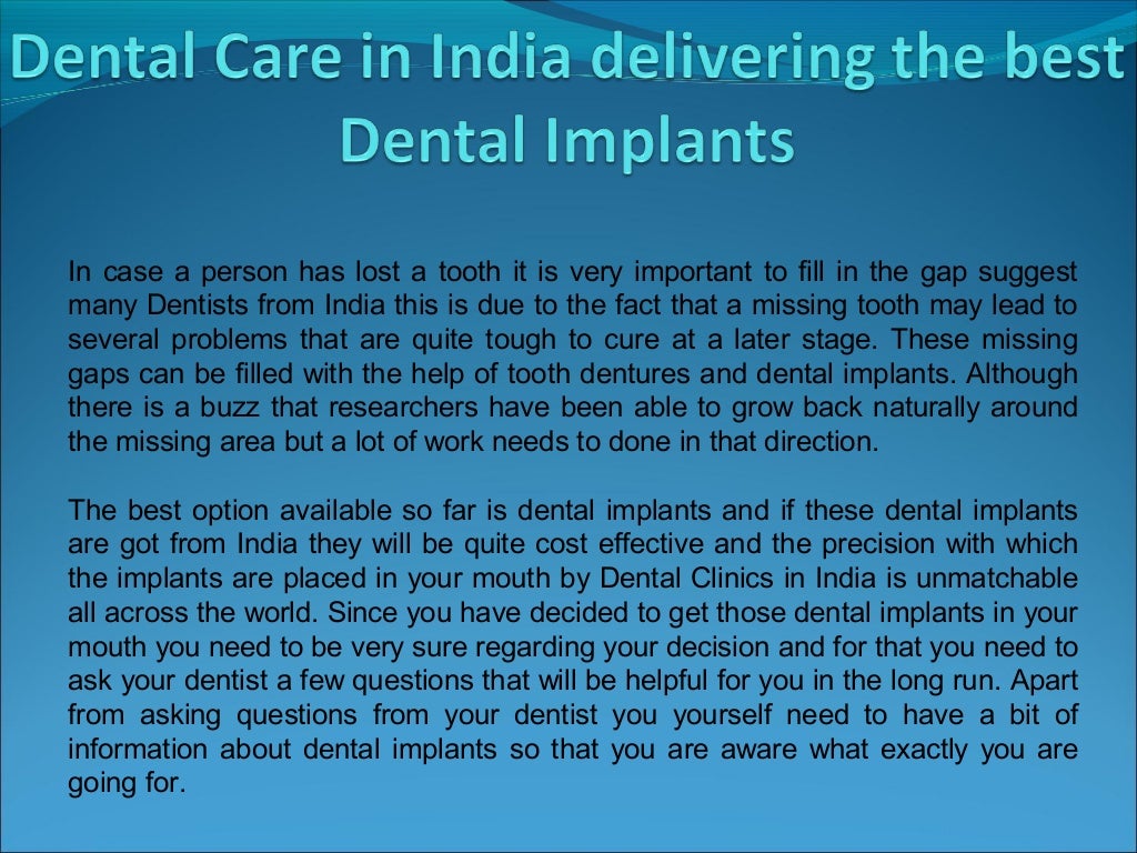 Dental care in india delivering the best dental implants