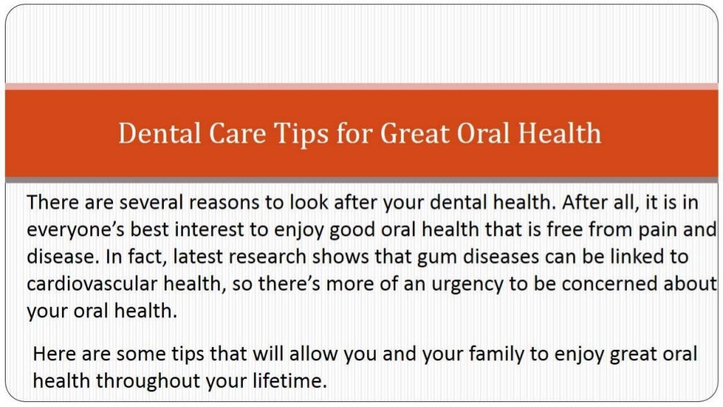 Dental Care Tips for Great Oral Health