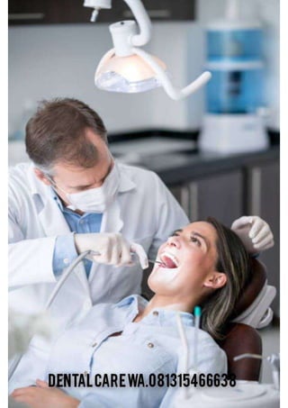 Dental care wa 081315466638.pdf