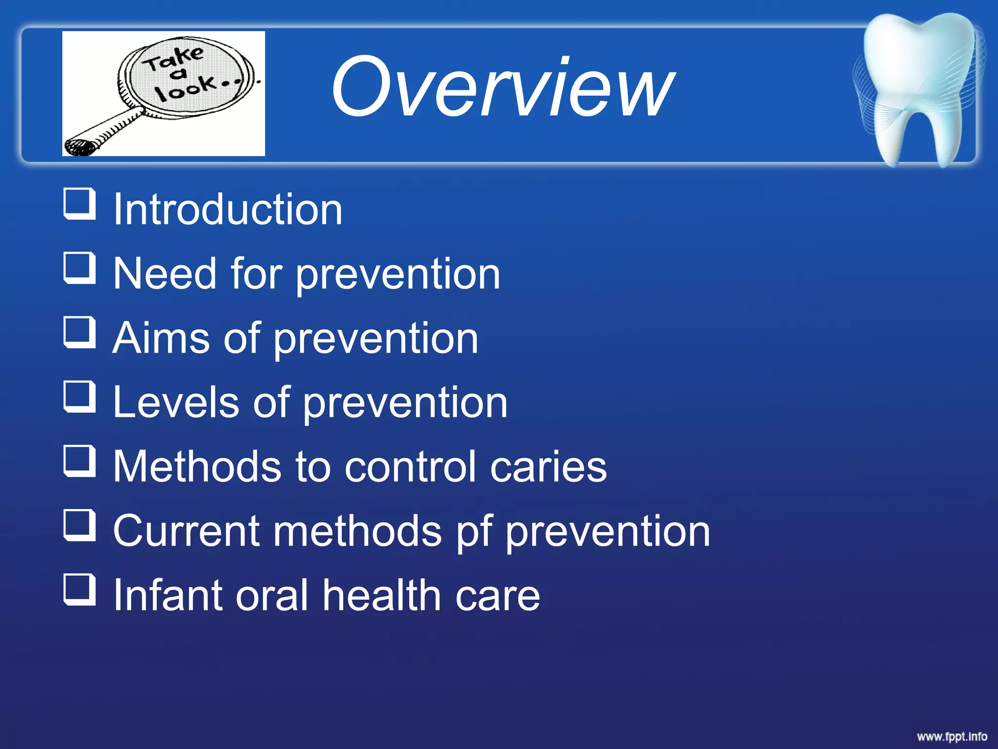 Method Control Caries Prevention of dental caries | PPT