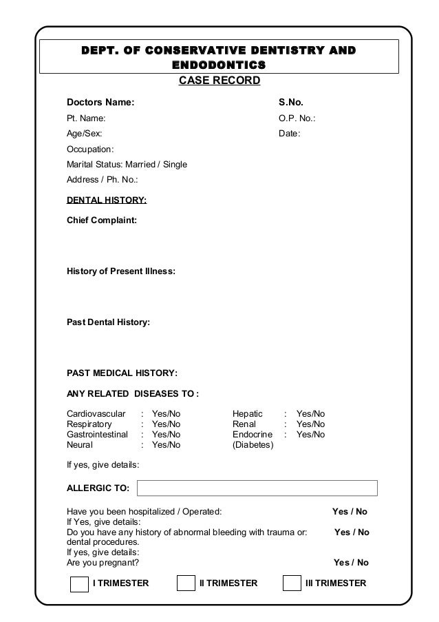 Endodontics Dental case sheet / rotary endodontics courses in india