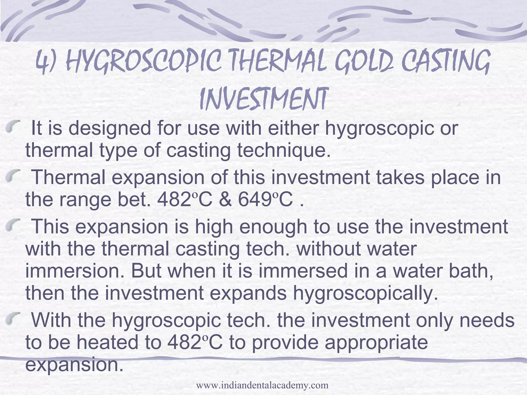 Dental casting investment materials/endodontic courses