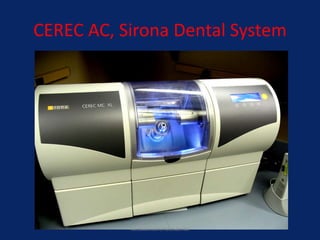 CEREC AC, Sirona Dental System
facebook.com/notesdental
 