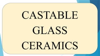 Dental Ceramics: Composition, Classification, Processing Techniques ...