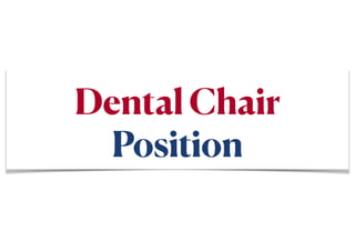 Dental Chair Position.pdf