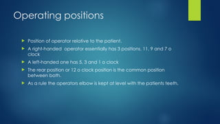 Dental chair positioning and operator position | PPTX
