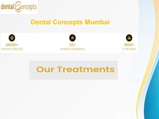 Dental Concepts Mumbai
 