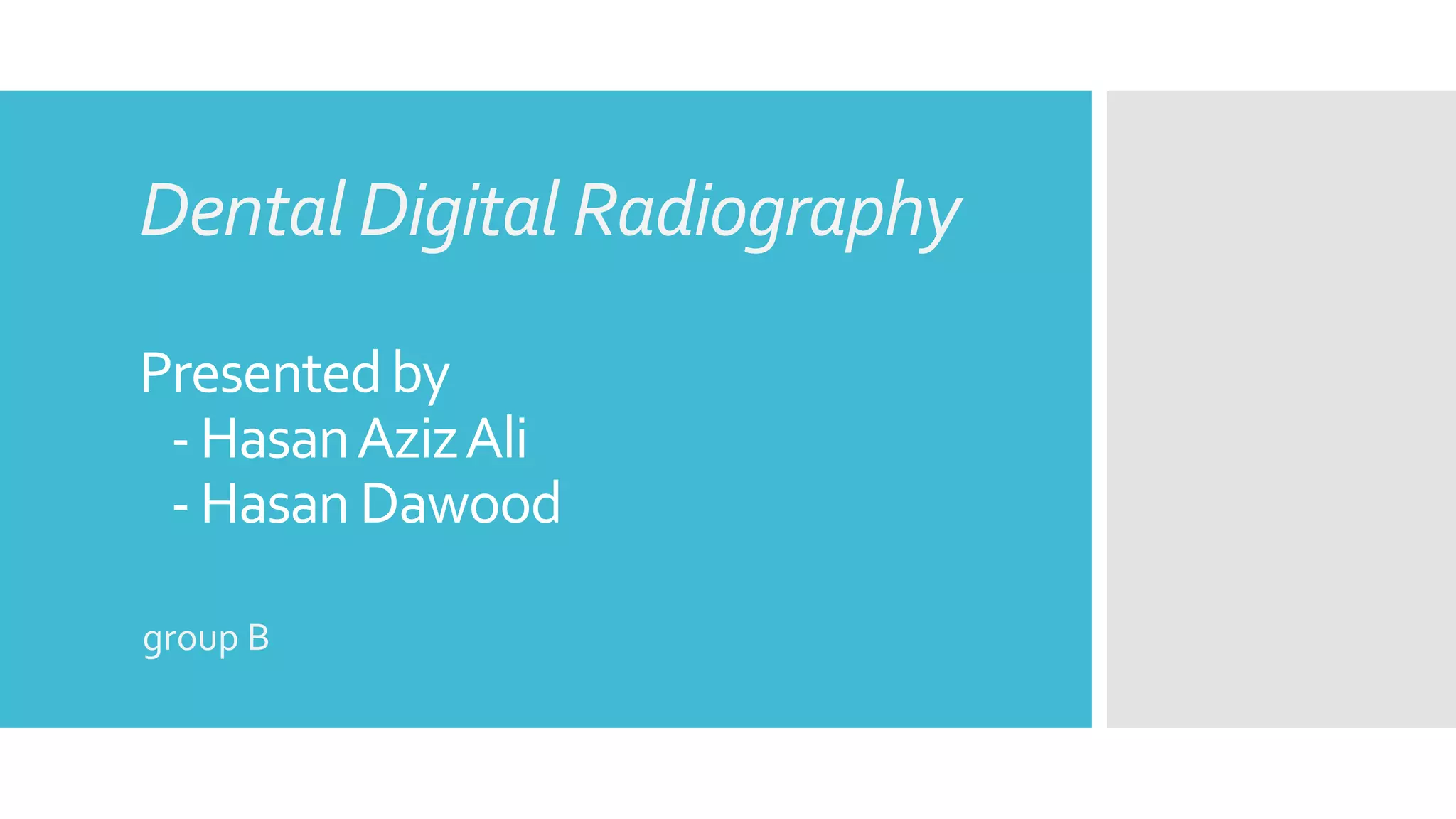 Dental digital radiography | PPTX