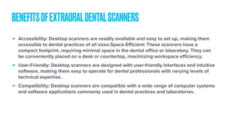 Dental Digital Scanners: Intraoral and Extraoral 3D Scanners | PDF