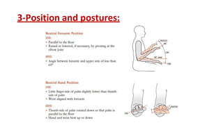3-Position and postures:
 