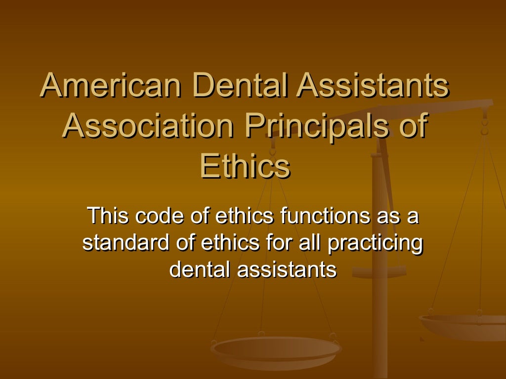 Dental ethics