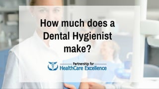 Dental hygienist salary