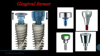 Gingival former
 