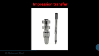 Impression transfer
 