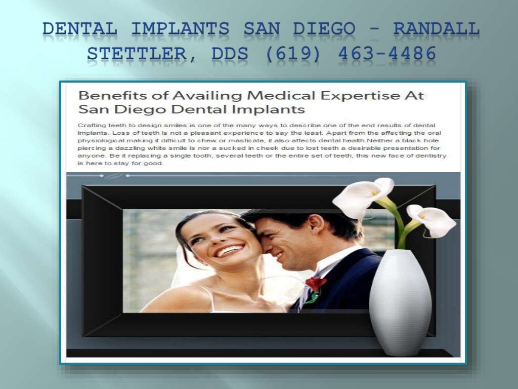Implant Dentist San Diego Randall Stettler, DDS (619) 4634486