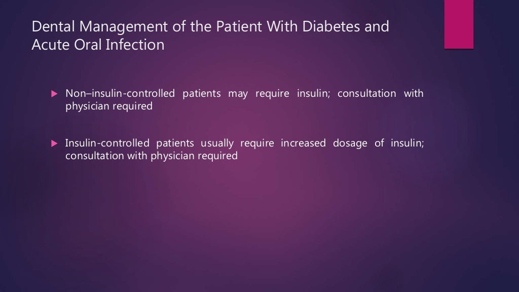 Dental management of a diabetic patient