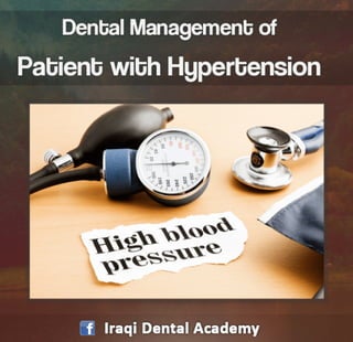 Dental Management of patient with Hypertension
