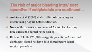 Dental management of Patients taking oral anti-coagulants and Aspirin ...