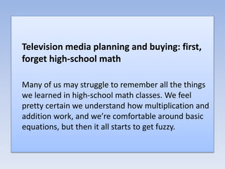 Telesition Math Dental Marketing Mediums: Television | PPTX